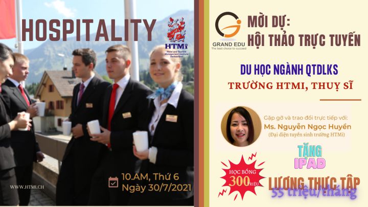 MỜI DỰ HỘI THẢO TRỰC TUYẾN: DU HỌC NGÀNH QTDLKS_TRƯỜNG HTMi, THỤY SĨ