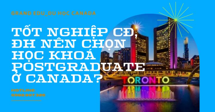 PHƯƠNG ÁN TỐI ƯU CHO NHỮNG BẠN TỐT NGHIỆP CAO ĐẲNG, ĐẠI HỌC RỒI THÌ CHỌN CHƯƠNG TRÌNH POST-GRADUATE?